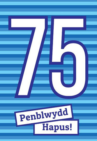 Penblwydd Hapus - 75