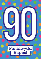 Penblwydd Hapus - 90