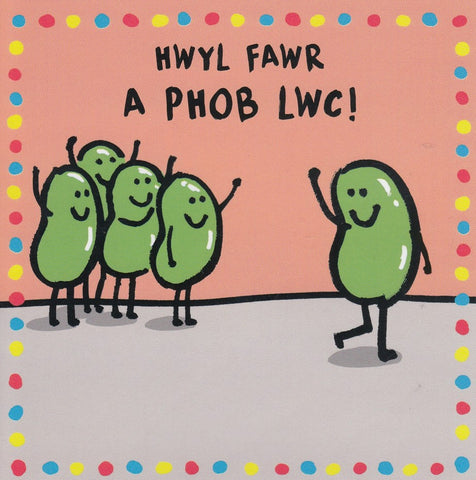 Hwyl Fawr a Phob Lwc!
