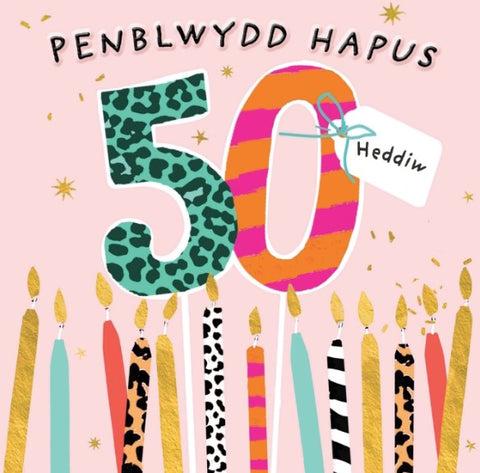 Penblwydd Hapus - 50