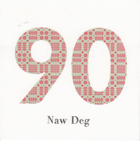 90 Naw Deg