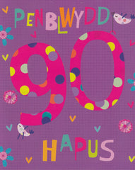 Penblwydd Hapus - 90
