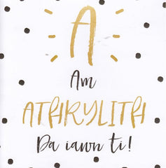 'A' am athrylith, Da iawn ti!