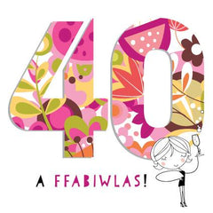 40 a Ffabiwlas!