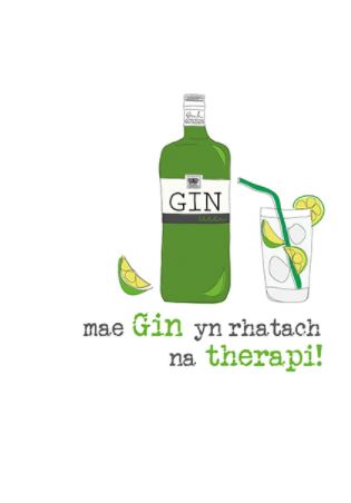 Mae gin yn rhatach na therapi!