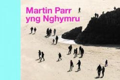 Martin Parr yng Nghymru