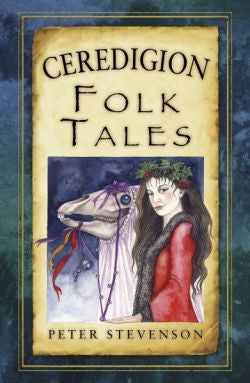 Ceredigion Folk Tales