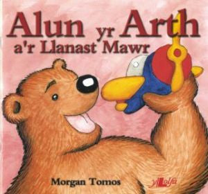 Alun yr Arth a'r Llanast Mawr
