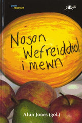 Noson Wefreiddiol i Mewn