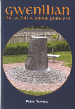 Gwenllian - The Welsh Warrior Princess