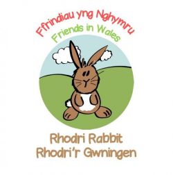 Rhodri'r Gwningen / Rhodri Rabbit | Rhodri'r Gwningen