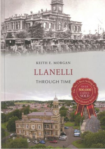 Llanelli Through Time