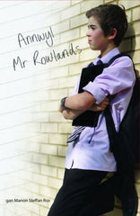 Annwyl Mr Rowlands