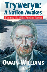 Tryweryn - A Nation Awakes