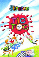 Straeon Tic Toc