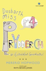 Dosbarth Miss Prydderch a'r Eisteddfod Genedlaethol