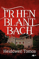 I'r Hen Blant Bach