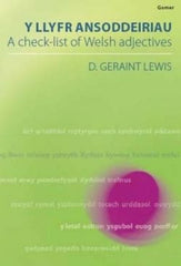 A Check-List of Welsh Adjectives|Y Llyfr Ansoddeiriau