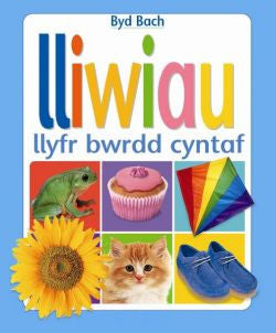 Lliwiau – Llyfr Bwrdd Cyntaf