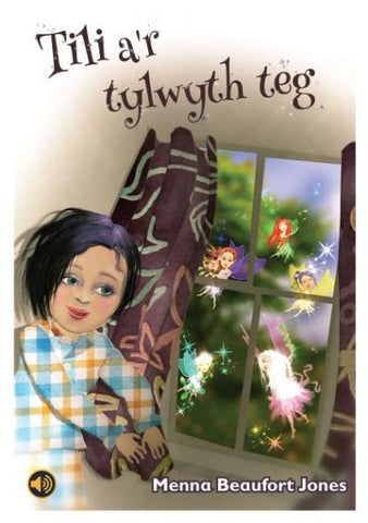 Tili a'r Tylwyth Teg