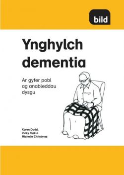 Ynghylch Dementia