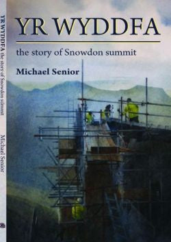 Yr Wyddfa, The History of Snowdon Summit