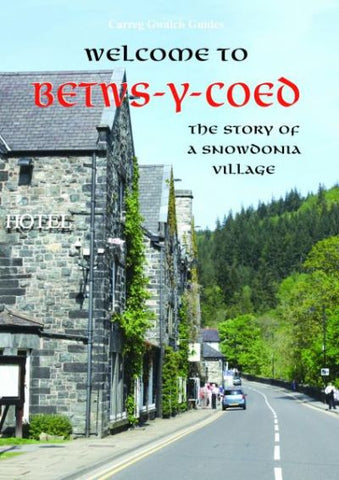 Welcome to Betws-y-Coed
