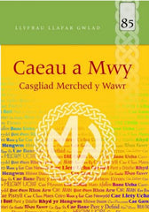 Caeau a Mwy, Casgliad Merched y Wawr