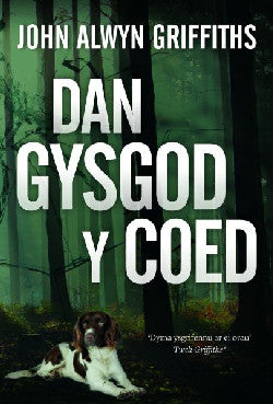 Dan Gysgod y Coed