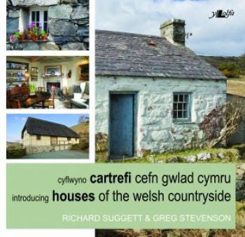 Introducing Houses of the Welsh Countryside|Cyflwyno Cartrefi Cefn Gwlad Cymru