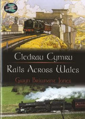 Rails Across Wales|Cledrau Cymru