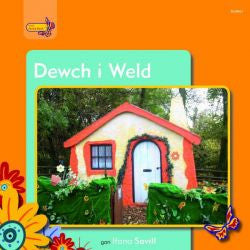 Dewch i Weld