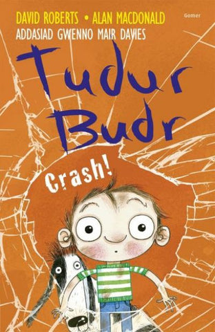 Crash, Tudur Budr