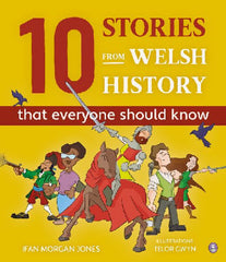 10 Stories from Welsh History