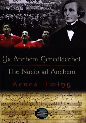 Yr Anthem Genedlaethol/The National Anthem