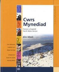 Cwrs Mynediad: Llyfr Cwrs (Gogledd)