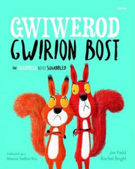 Gwiwerod Gwirion Bost