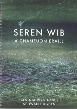 Seren Wib a Chaneuon Eraill