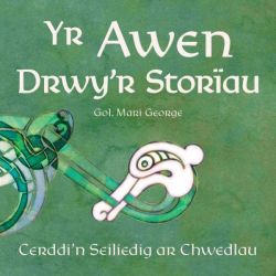 Yr Awen Drwy'r Storïau