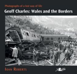 Geoff Charles - Wales and the Borders