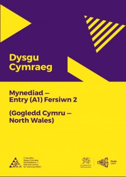 Mynediad (A1) - Gogledd Cymru/North Wales - Fersiwn 2