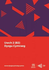 Dysgu Cymraeg: Uwch 2 (B2)