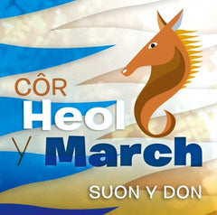 Heol y March Choir, Suon y Don|Côr Heol y March, Suon y Don