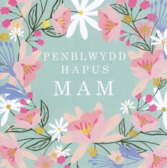 Penblwydd Hapus Mam