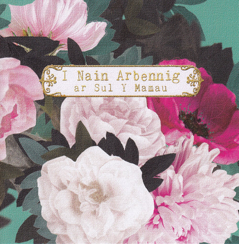 I Nain Arbennig ar Sul y Mamau