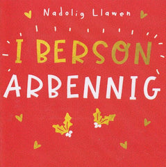 Nadolig Llawen i berson arbennig