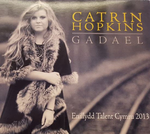 Catrin Hopkins, Gadael