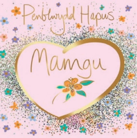 Penblwydd Hapus Mamgu