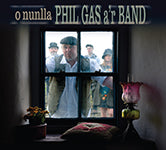 Phil Gas a'r Band, O Nunlla