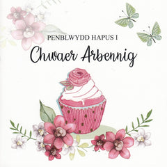 Penblwydd Hapus i Chwaer Arbennig